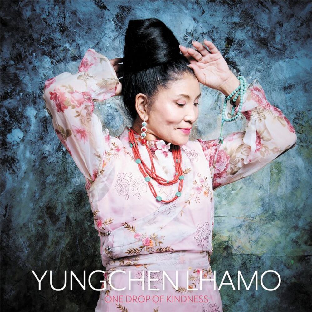 Yungchen Lhamo - One Drop of Kindness  LP LP